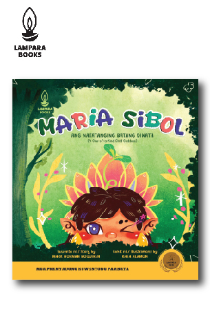 Maria Sibol ( Ang Natatanging Batang Diwata)